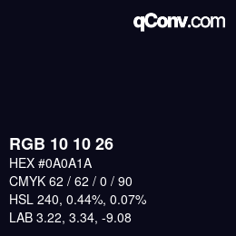 カラーコード: RGB 10 10 26 | qconv.com