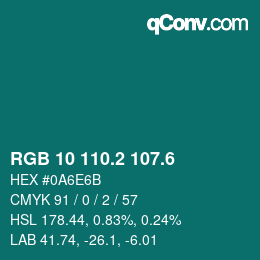 カラーコード: RGB 10 110.2 107.6 | qconv.com