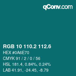 カラーコード: RGB 10 110.2 112.6 | qconv.com