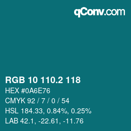 カラーコード: RGB 10 110.2 118 | qconv.com