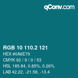 カラーコード: RGB 10 110.2 121 | qconv.com