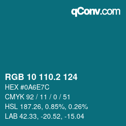 カラーコード: RGB 10 110.2 124 | qconv.com