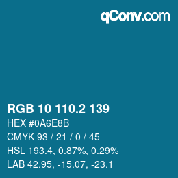 カラーコード: RGB 10 110.2 139 | qconv.com