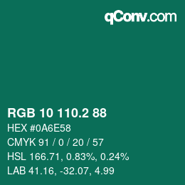 カラーコード: RGB 10 110.2 88 | qconv.com