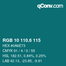 カラーコード: RGB 10 110.6 115 | qconv.com