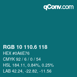 カラーコード: RGB 10 110.6 118 | qconv.com