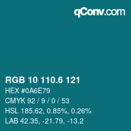 カラーコード: RGB 10 110.6 121 | qconv.com