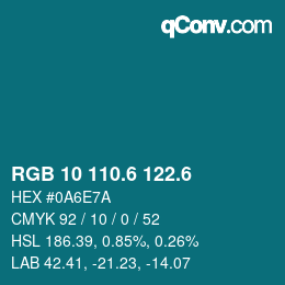 カラーコード: RGB 10 110.6 122.6 | qconv.com