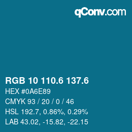 カラーコード: RGB 10 110.6 137.6 | qconv.com