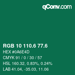 カラーコード: RGB 10 110.6 77.6 | qconv.com