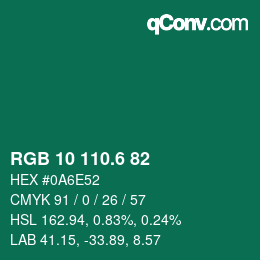 カラーコード: RGB 10 110.6 82 | qconv.com