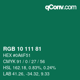 カラーコード: RGB 10 111 81 | qconv.com