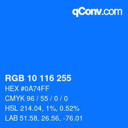 Color code: RGB 10 116 255 | qconv.com