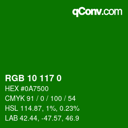 Color code: RGB 10 117 0 | qconv.com