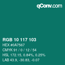 Color code: RGB 10 117 103 | qconv.com