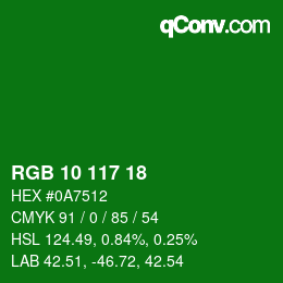 Color code: RGB 10 117 18 | qconv.com