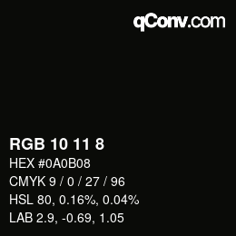 カラーコード: RGB 10 11 8 | qconv.com