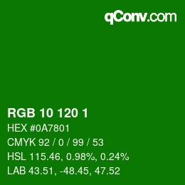 カラーコード: RGB 10 120 1 | qconv.com