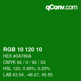 颜色代码: RGB 10 120 10 | qconv.com