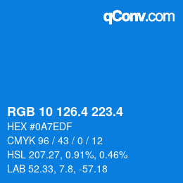 カラーコード: RGB 10 126.4 223.4 | qconv.com