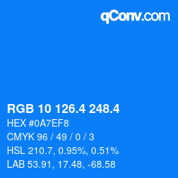 カラーコード: RGB 10 126.4 248.4 | qconv.com
