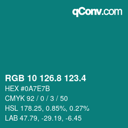 カラーコード: RGB 10 126.8 123.4 | qconv.com