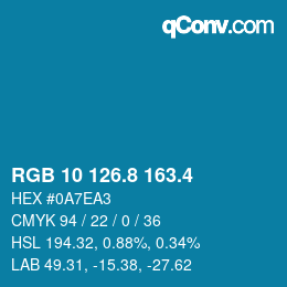カラーコード: RGB 10 126.8 163.4 | qconv.com