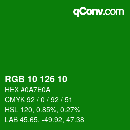 Color code: RGB 10 126 10 | qconv.com