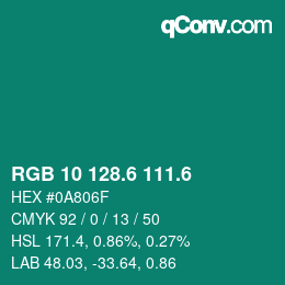 カラーコード: RGB 10 128.6 111.6 | qconv.com