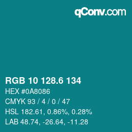 カラーコード: RGB 10 128.6 134 | qconv.com