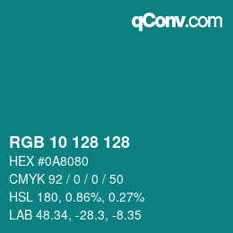 颜色代码: RGB 10 128 128 | qconv.com