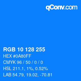 颜色代码: RGB 10 128 255 | qconv.com