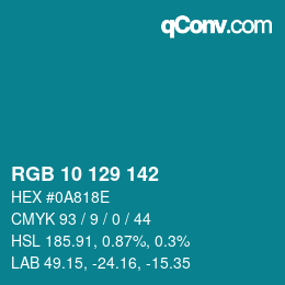 Color code: RGB 10 129 142 | qconv.com