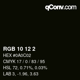 Color code: RGB 10 12 2 | qconv.com
