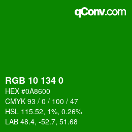Color code: RGB 10 134 0 | qconv.com