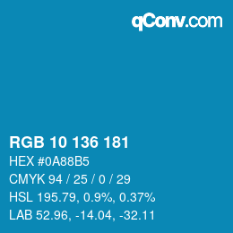 カラーコード: RGB 10 136 181 | qconv.com