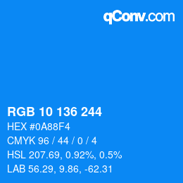 Color code: RGB 10 136 244 | qconv.com