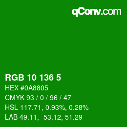 カラーコード: RGB 10 136 5 | qconv.com