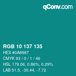 Color code: RGB 10 137 135 | qconv.com