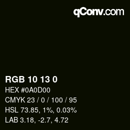 Color code: RGB 10 13 0 | qconv.com