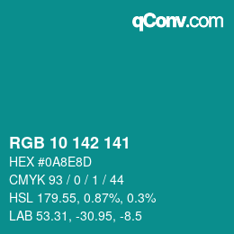 Color code: RGB 10 142 141 | qconv.com