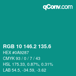 カラーコード: RGB 10 146.2 135.6 | qconv.com