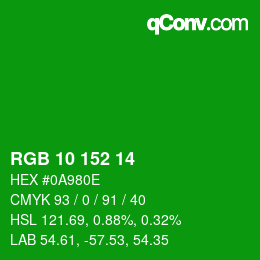 カラーコード: RGB 10 152 14 | qconv.com