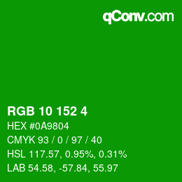 カラーコード: RGB 10 152 4 | qconv.com