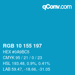 颜色代码: RGB 10 155 197 | qconv.com