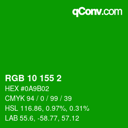 カラーコード: RGB 10 155 2 | qconv.com