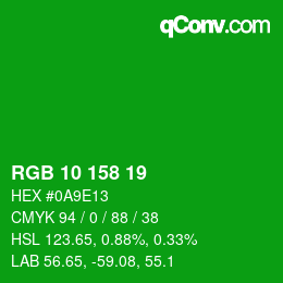 カラーコード: RGB 10 158 19 | qconv.com