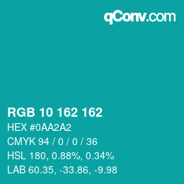 Color code: RGB 10 162 162 | qconv.com
