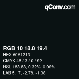 カラーコード: RGB 10 18.8 19.4 | qconv.com