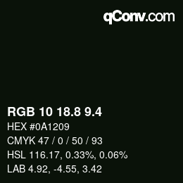 カラーコード: RGB 10 18.8 9.4 | qconv.com